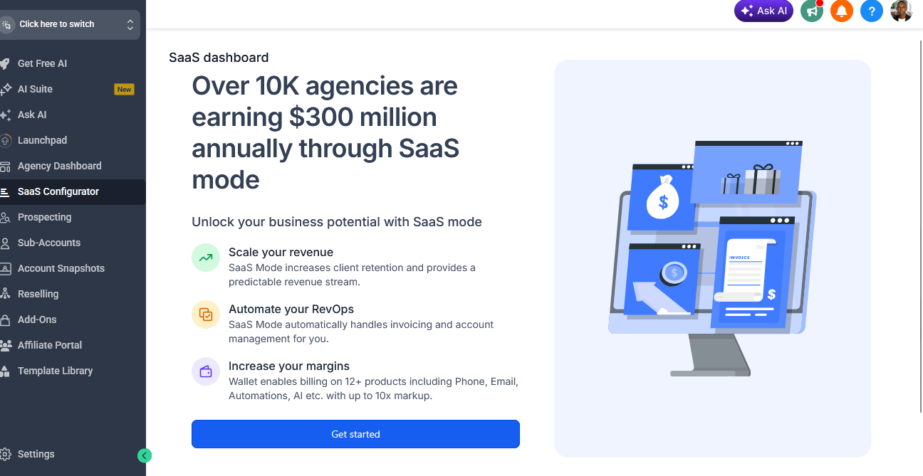 GoHighLevel SaaS Configurator promising over 10,000 agencies earning $300 million annually through SaaS mode